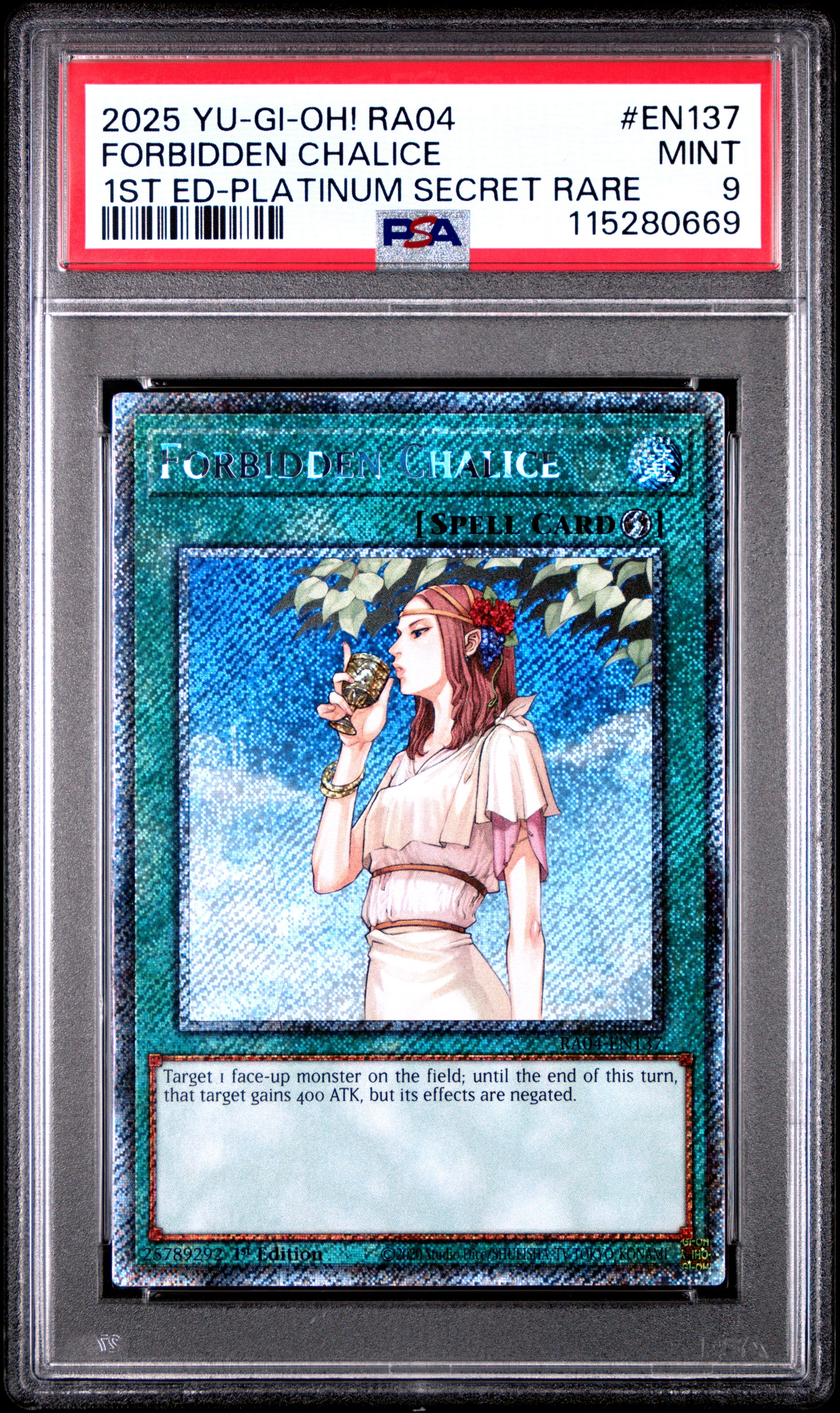 Yu Gi Oh! Ra04 Quarter Century Stampede En137 Forbidden Chalice 1St Edition Platinum Secret Rare PSA 9 MINT Cert #115280669