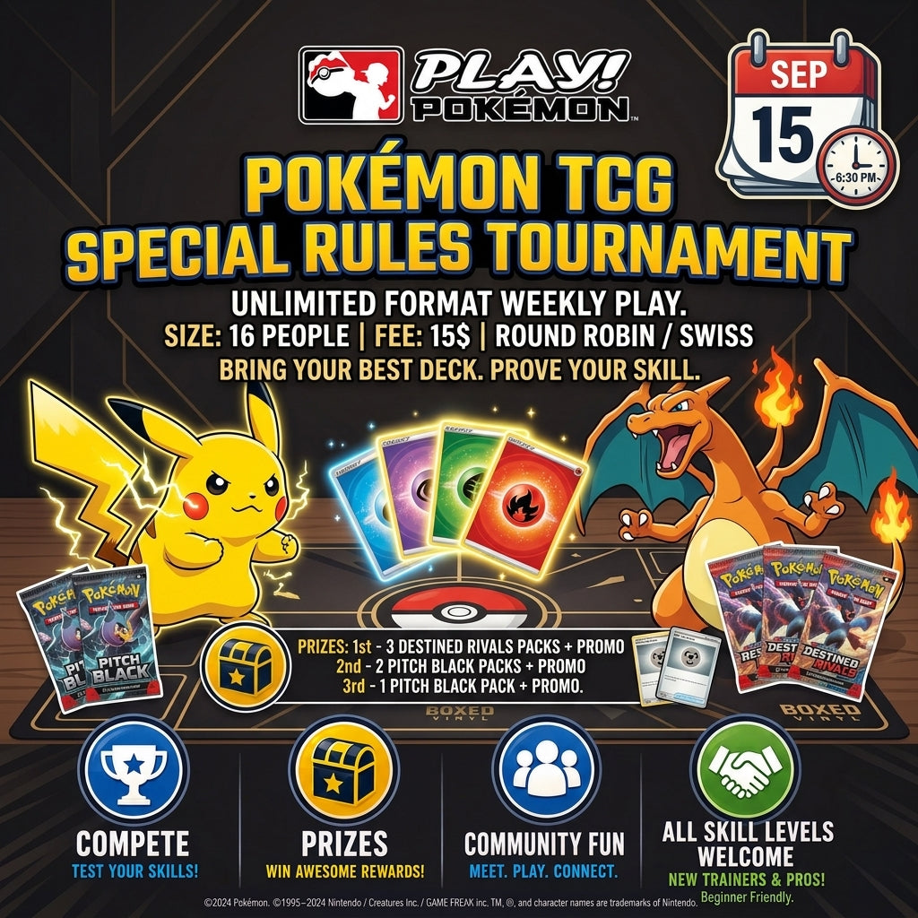 09/15/2026 - Pokemon: Special Rules Tournament
