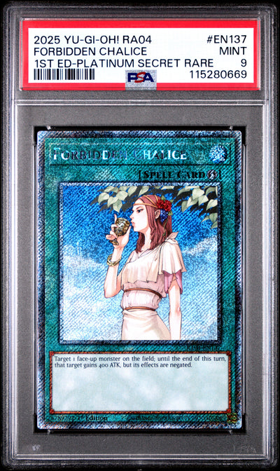 Yu Gi Oh! Ra04 Quarter Century Stampede En137 Forbidden Chalice 1St Edition Platinum Secret Rare PSA 9 MINT Cert #115280669