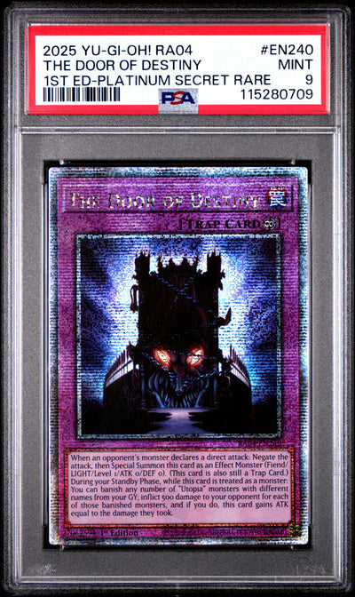 Yu Gi Oh! Ra04 Quarter Century Stampede En240 The Door Of Destiny 1St Edition Platinum Secret Rare PSA 9 MINT Cert #115280709