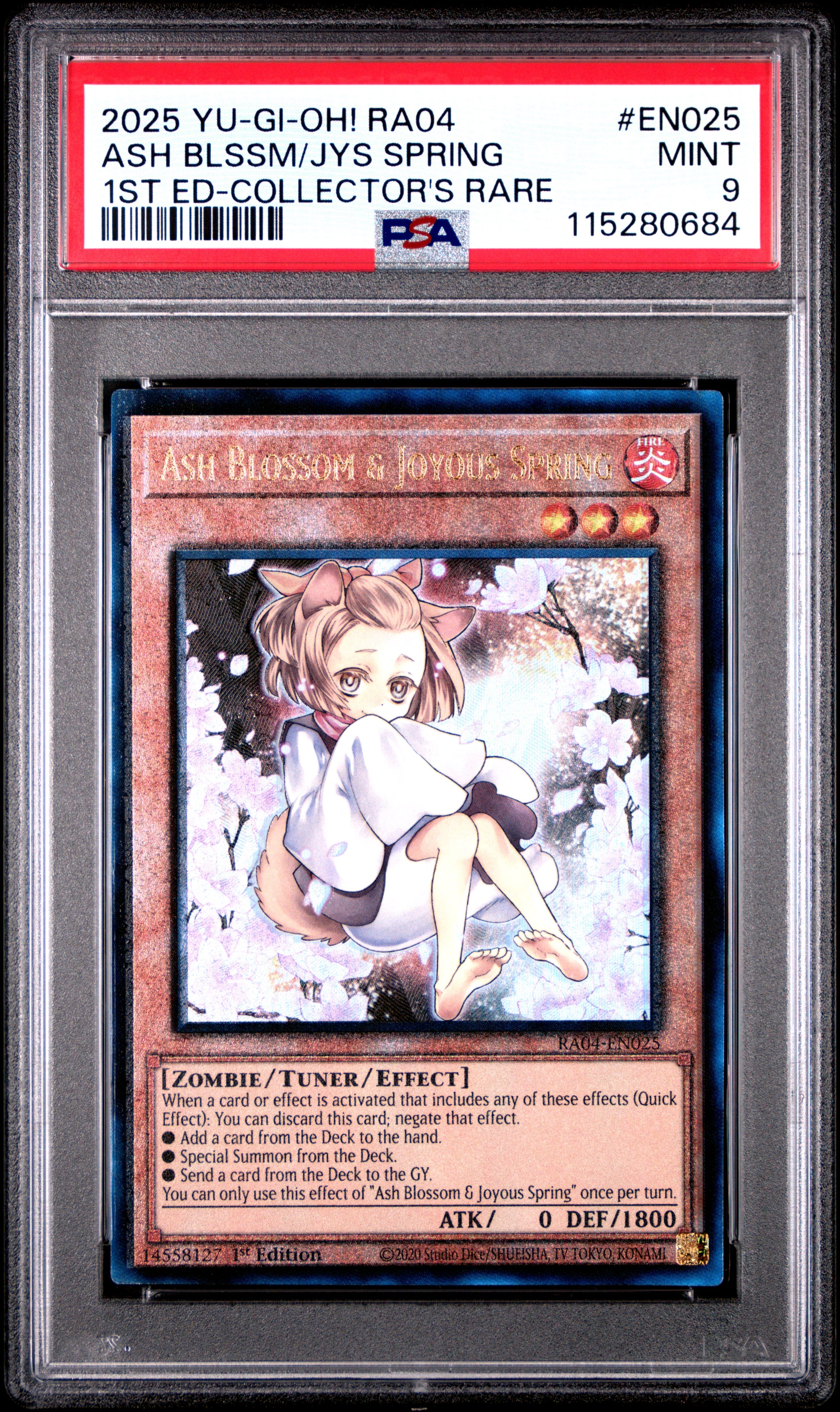 Yu Gi Oh! Ra04 Quarter Century Stampede En025 Ash Blossom & Joyous Spring 1St Edition Collector's Rare PSA 9 MINT Cert #115280684