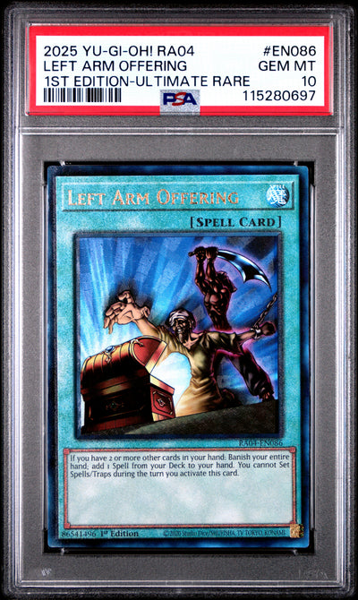 Yu Gi Oh! Ra04 Quarter Century Stampede En086 Left Arm Offering 1St Edition Ultimate Rare PSA 10 GEM MINT Cert #115280697