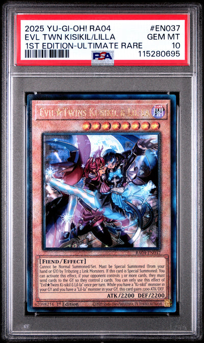 Yu Gi Oh! Ra04 Quarter Century Stampede En037 Evil Twins Ki Sikil & Lil La 1St Edition Ultimate Rare PSA 10 GEM MINT Cert #115280695