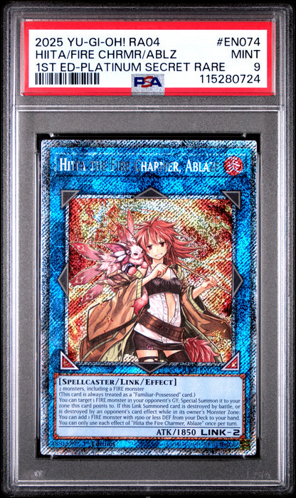 Yu Gi Oh! Ra04 Quarter Century Stampede En074 Hiita The Fire Charmer, Ablaze 1St Edition Platinum Secret Rare PSA 9 MINT Cert #115280724