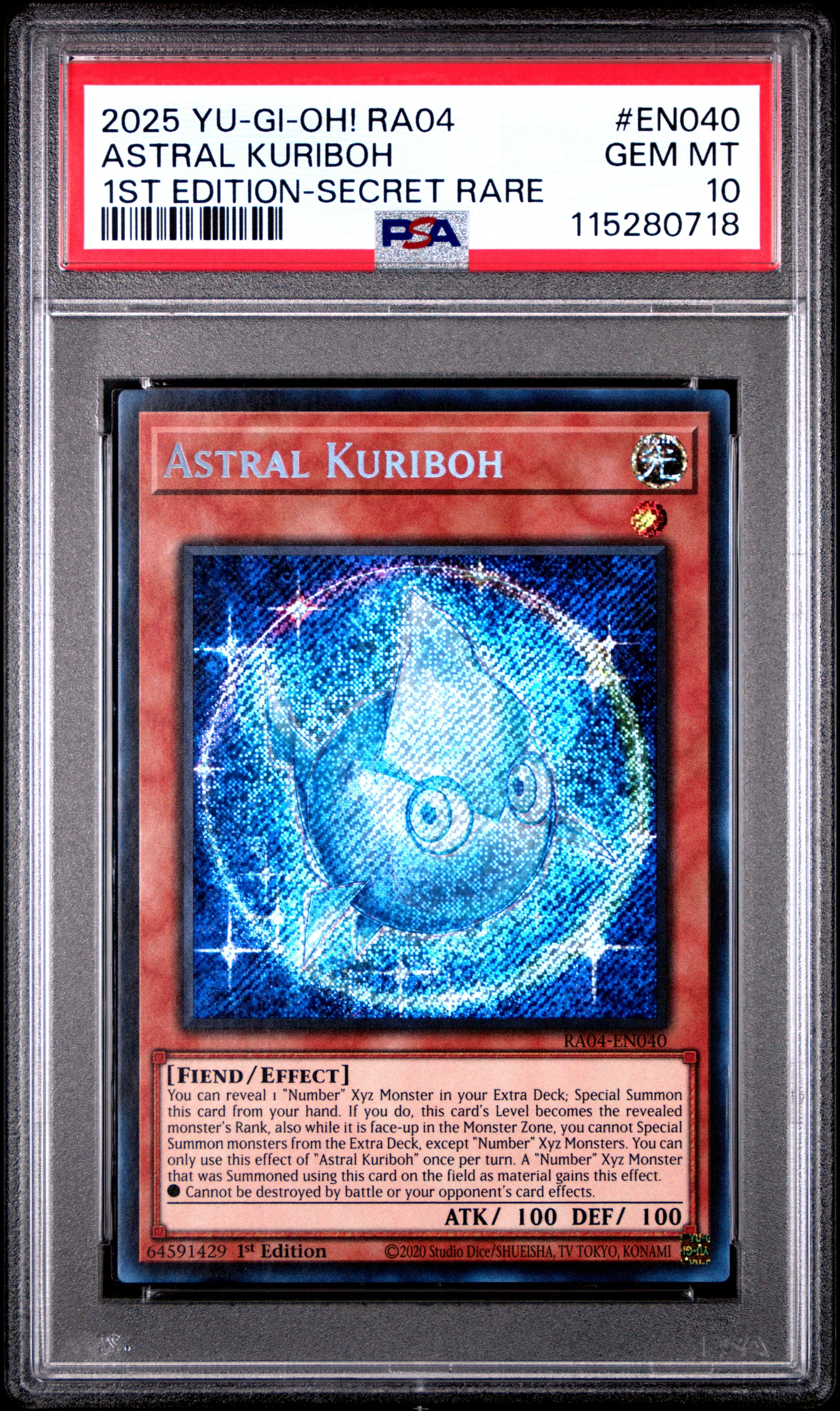 Yu Gi Oh! Ra04 Quarter Century Stampede En040 Astral Kuriboh 1St Edition Secret Rare PSA 10 GEM MINT Cert #115280718