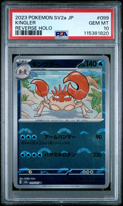 Pokemon Japanese Sv2A Pokemon 151 099 Kingler Reverse Holo PSA 10 GEM MINT Cert #115381820