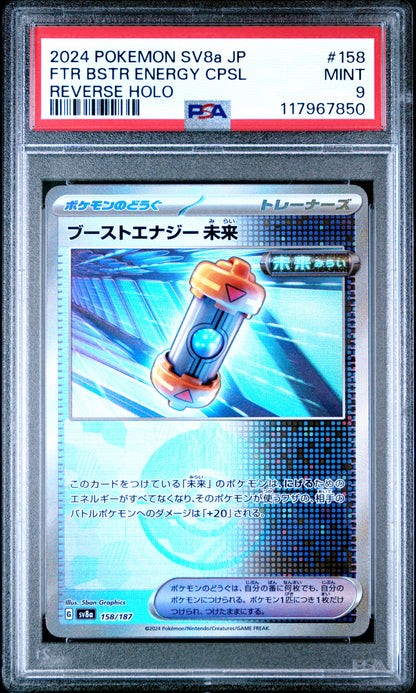 Pokemon Japanese Sv8A Terastal Fest Ex 158 Future Booster Energy Capsule Reverse Holo PSA 9 MINT Cert #117967850