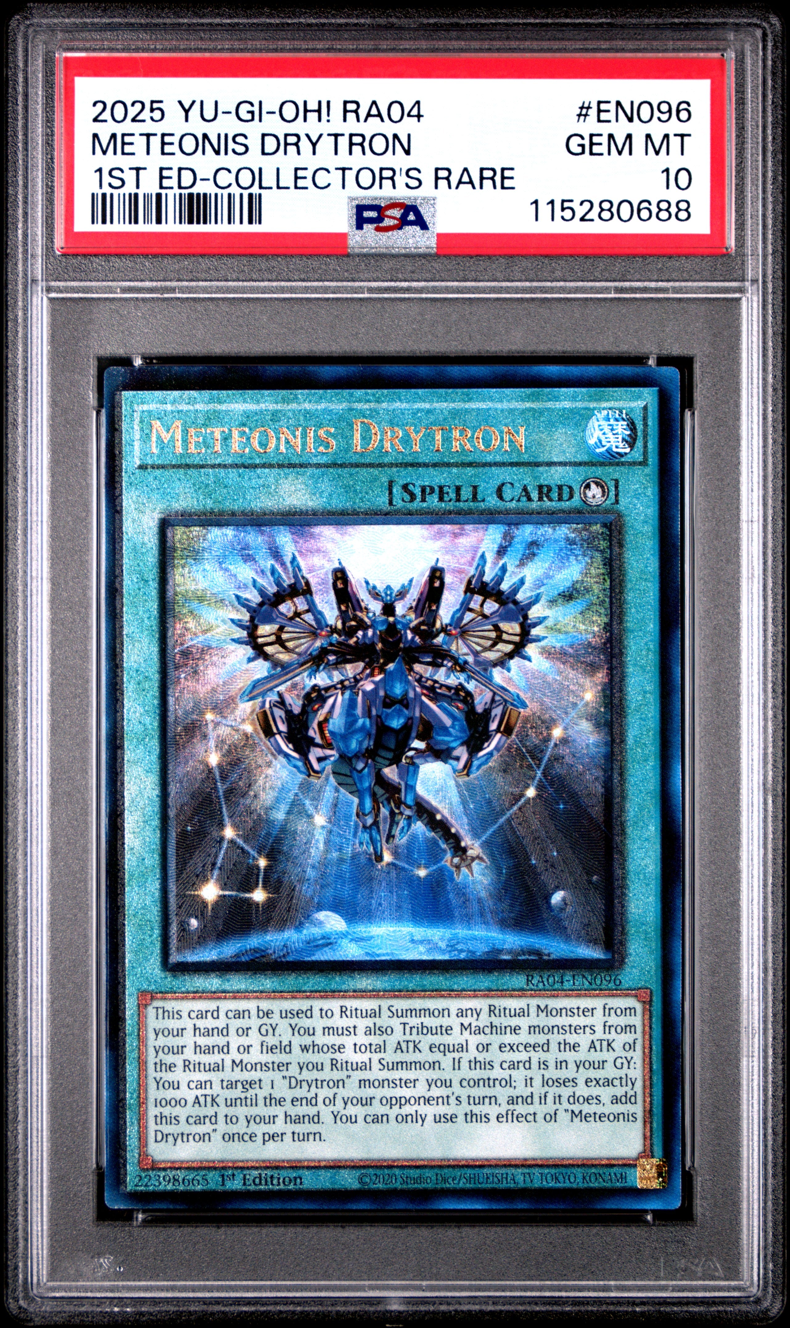 Yu Gi Oh! Ra04 Quarter Century Stampede En096 Meteonis Drytron 1St Edition Collector's Rare PSA 10 GEM MINT Cert #115280688