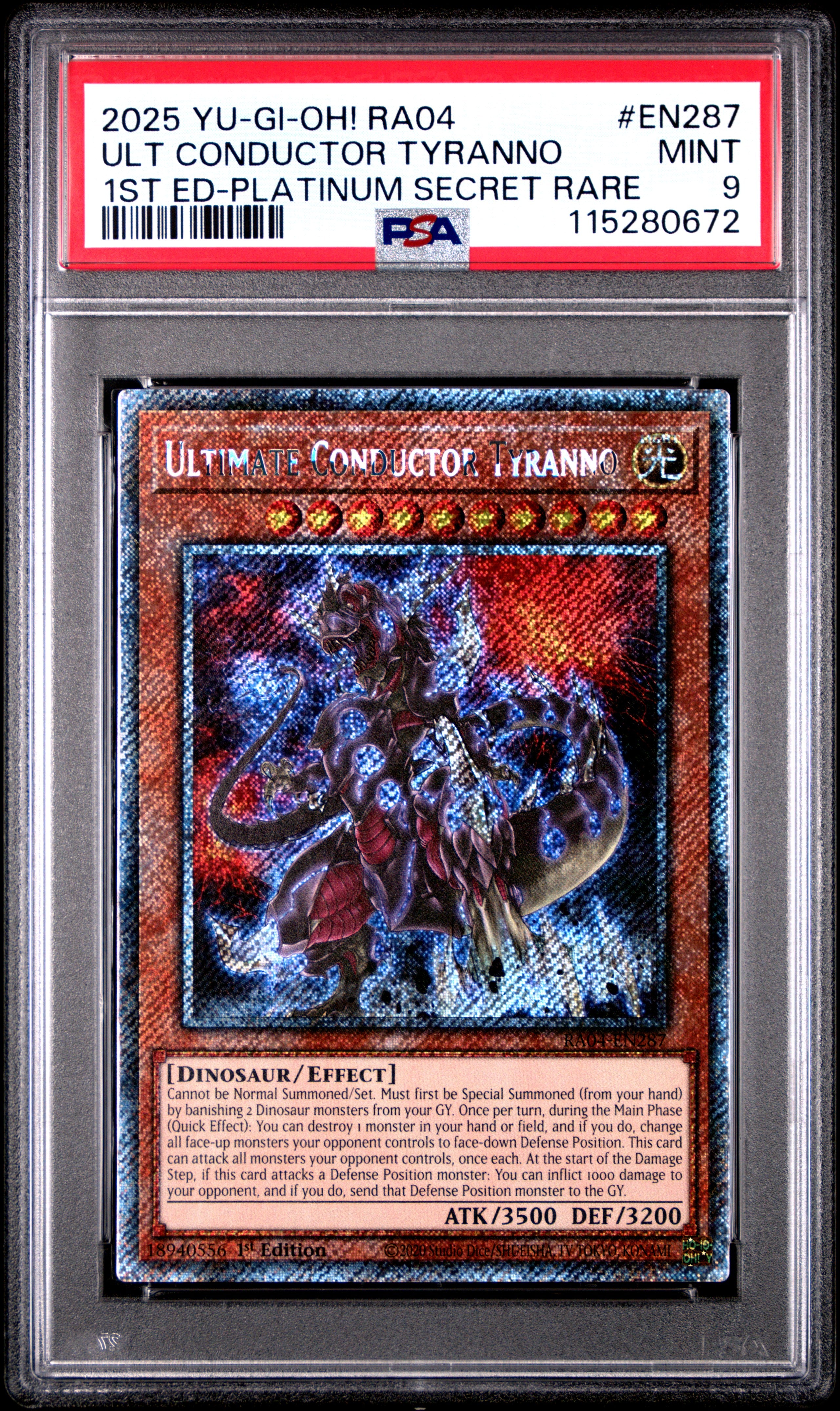 Yu Gi Oh! Ra04 Quarter Century Stampede En287 Ultimate Conductor Tyranno 1St Edition Platinum Secret Rare PSA 9 MINT Cert #115280672